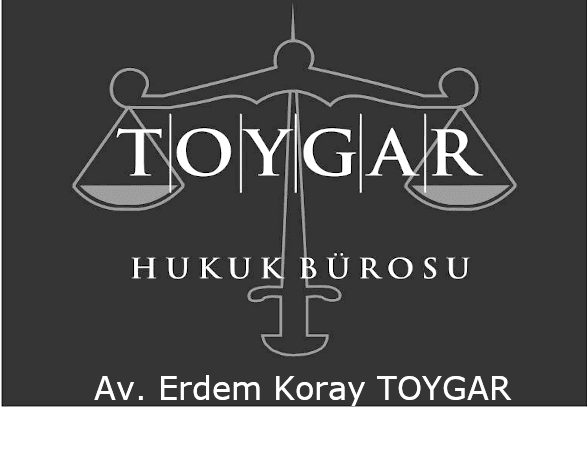 Toygar Hukuk - Av. Erdem Koray TOYGAR
