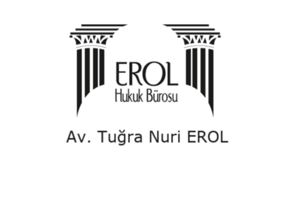 Erol Hukuk - Av. Tuğra Nuri EROL